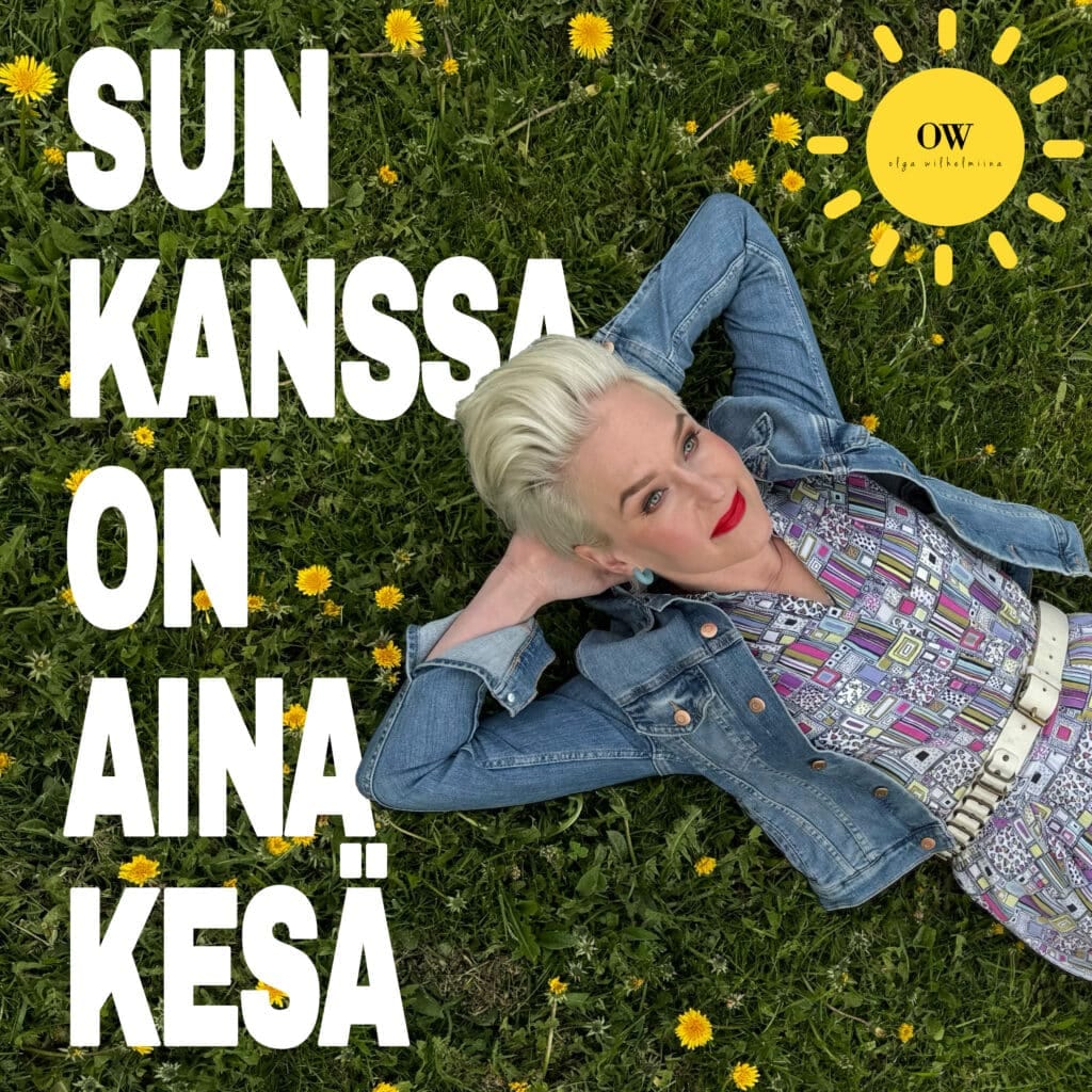 Olga Wilhelmiina - Sun kanssa on aina kesä -kansi